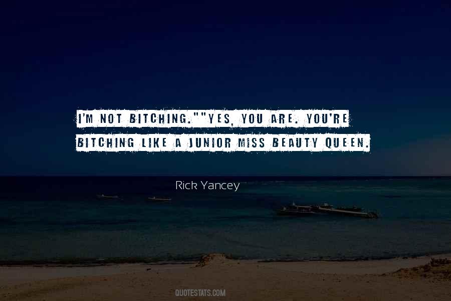 Bitching Quotes #526316