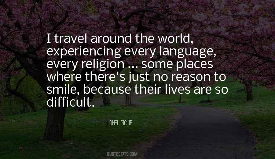 Quotes About Experiencing The World #1058128