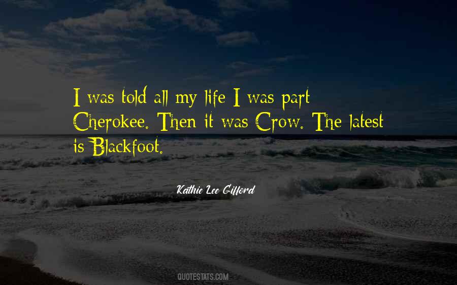 Blackfoot Quotes #1467090