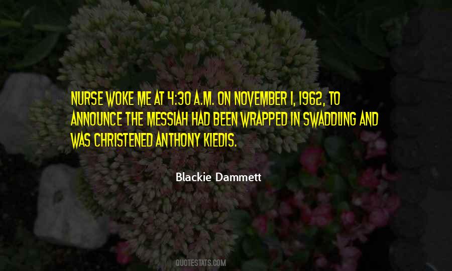 Blackie Quotes #1842817