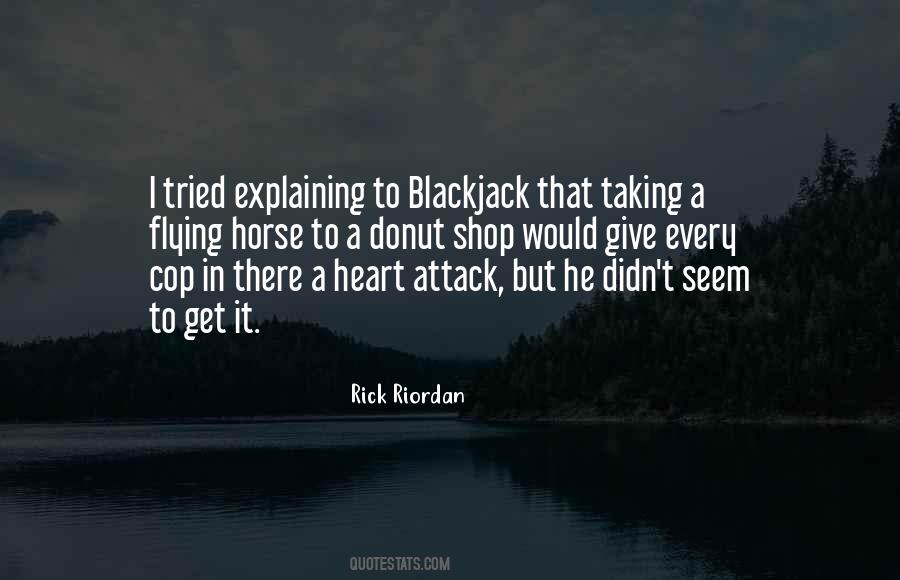 Blackjack's Quotes #1463495
