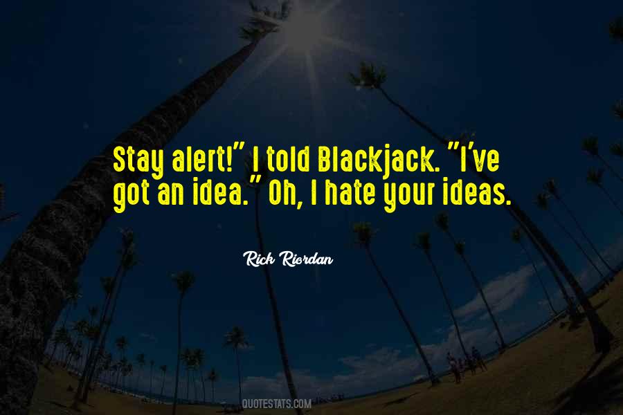Blackjack's Quotes #896966