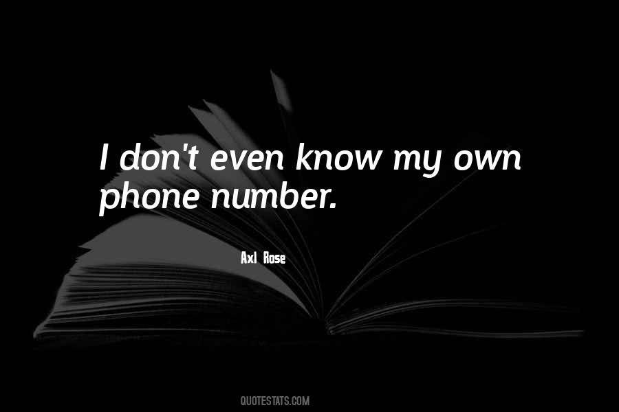 Quotes About Phone Numbers #1120988