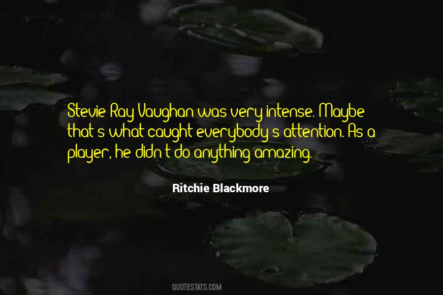 Blackmore's Quotes #622891