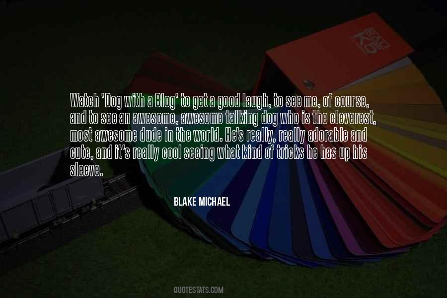 Blake's Quotes #53474