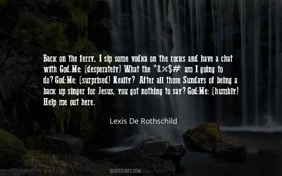 Quotes About Rothschild #1380223