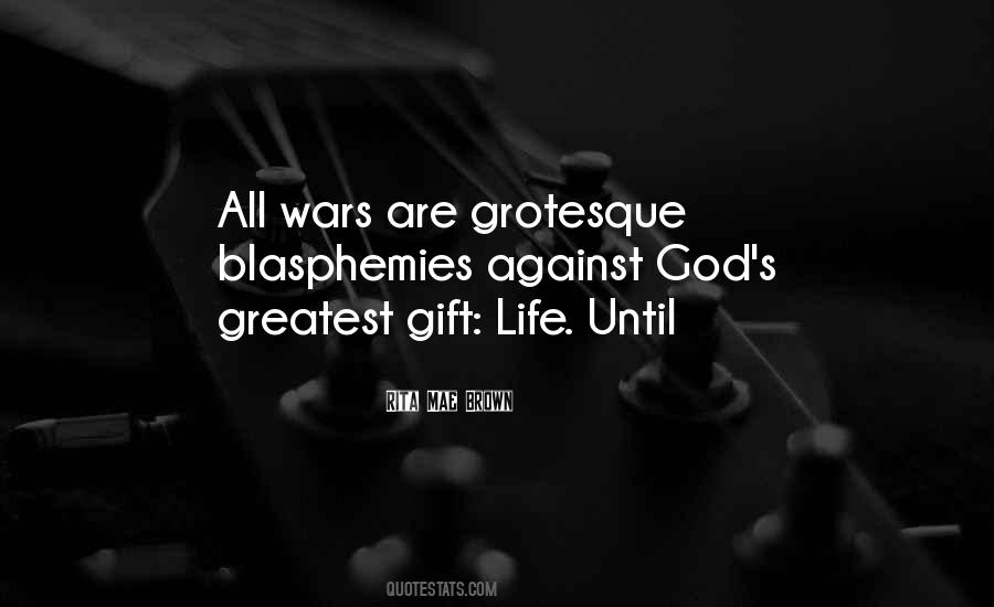 Blasphemies Quotes #1285138