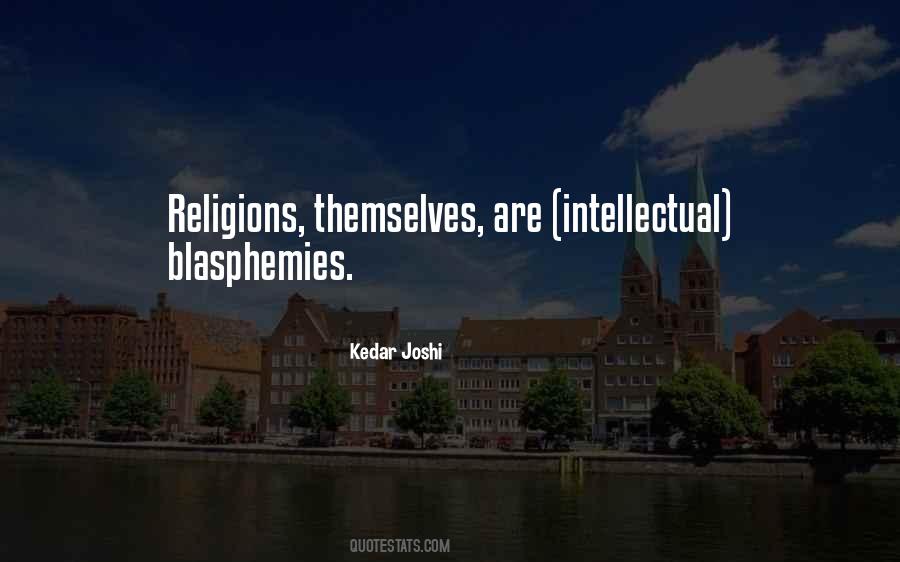 Blasphemies Quotes #210136