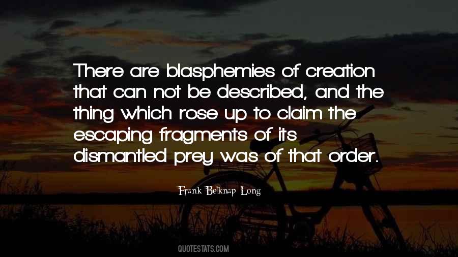 Blasphemies Quotes #31308