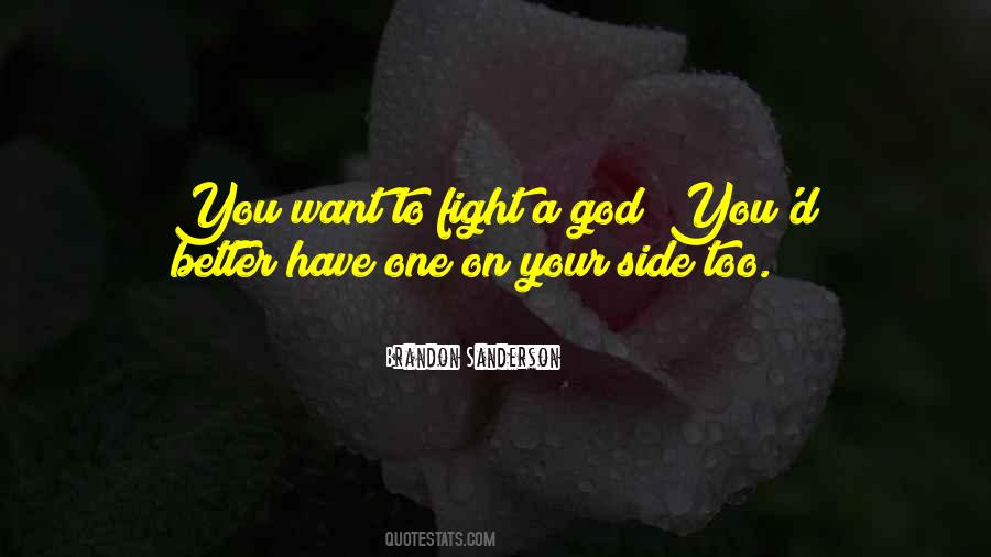 Quotes About God On Your Side #1234038