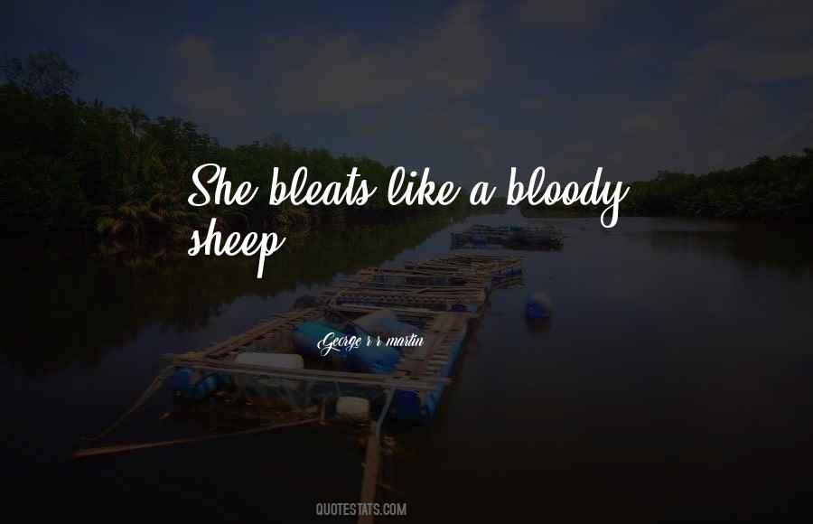 Bleats Quotes #1875087