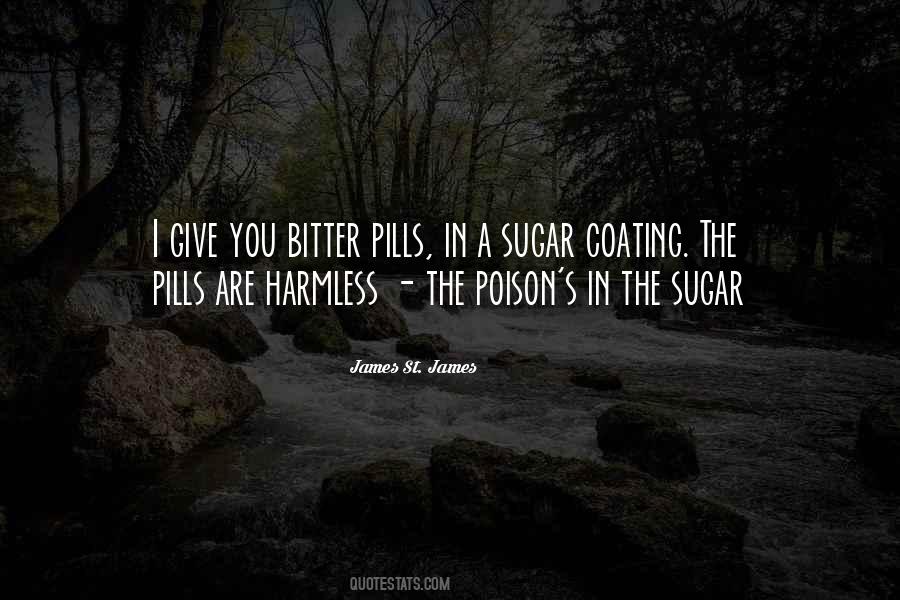 Quotes About Sugar Coating #1592857