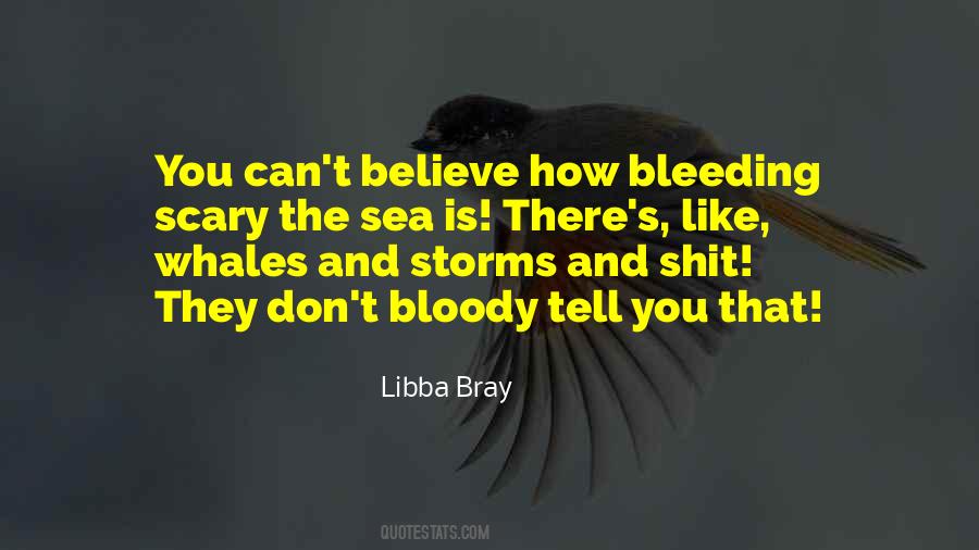 Bleeding's Quotes #1321895