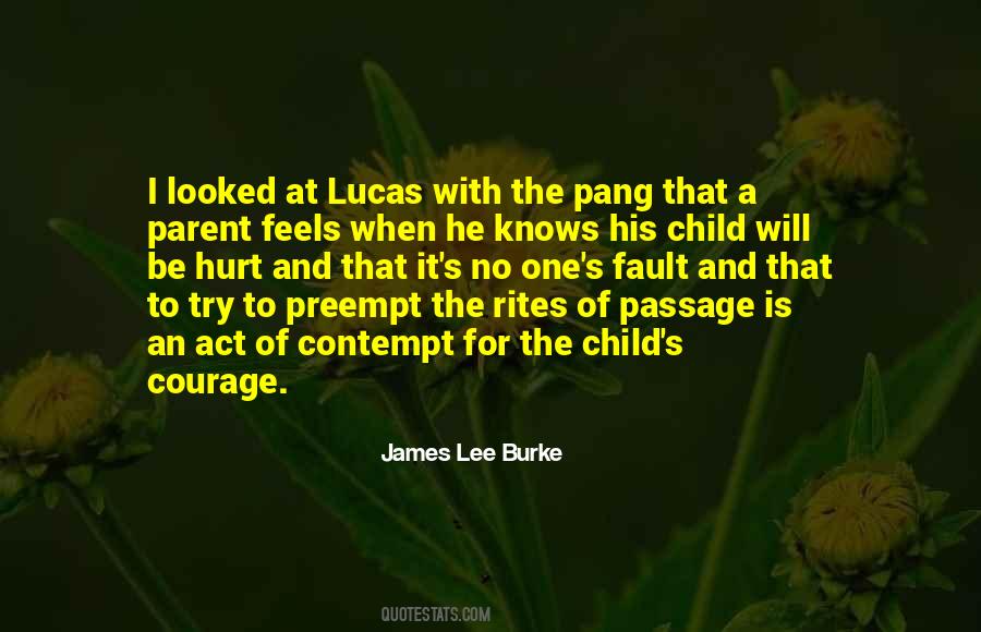 Quotes About Rites Of Passage #743479