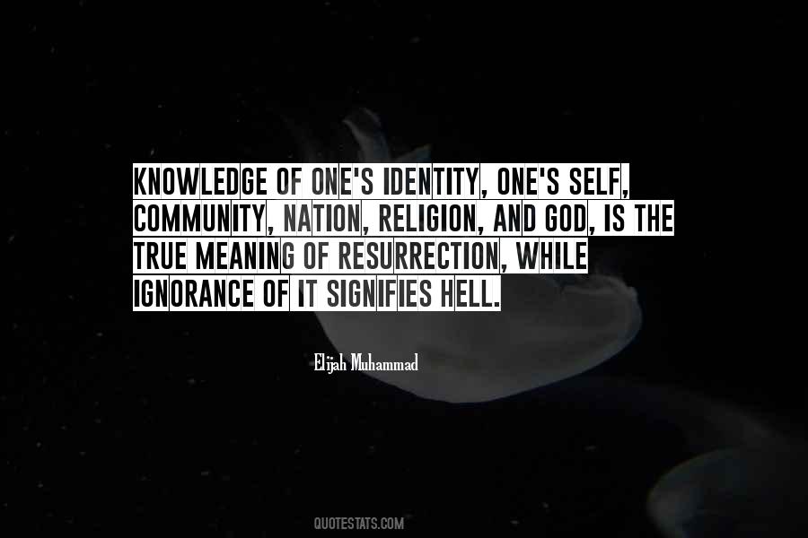 Quotes About One's Identity #1574169