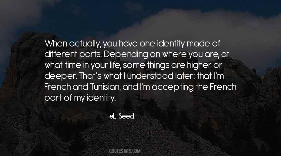 Quotes About One's Identity #755879
