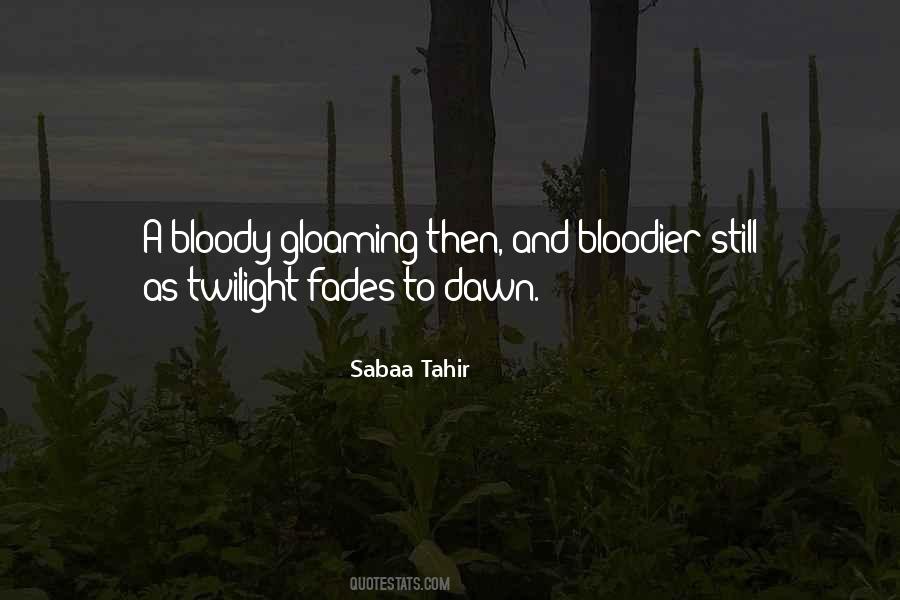 Bloodier Quotes #1431774