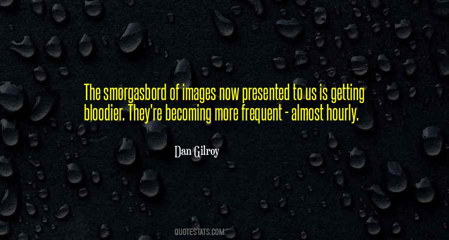 Bloodier Quotes #499895