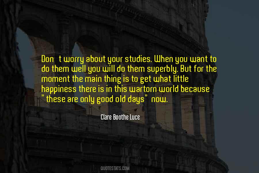 Quotes About Studies #1821199