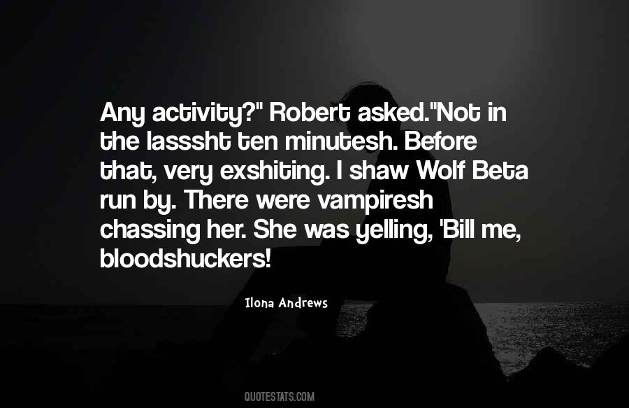 Bloodshuckers Quotes #1369689