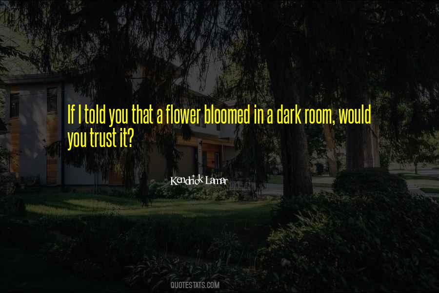 Bloomed Quotes #1786525