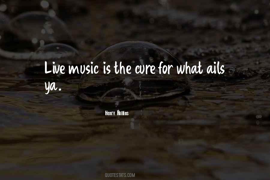 Quotes About Live Music #1122540