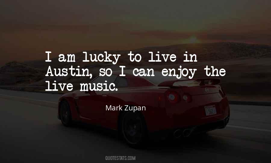 Quotes About Live Music #1610216
