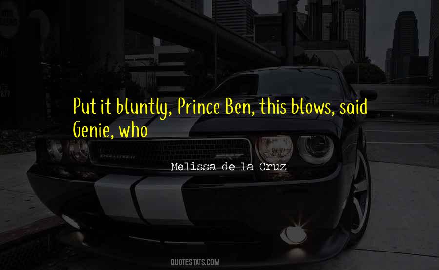 Bluntly Quotes #127625