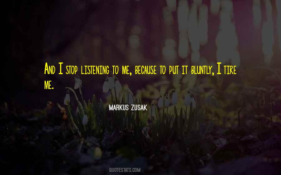 Bluntly Quotes #1356333