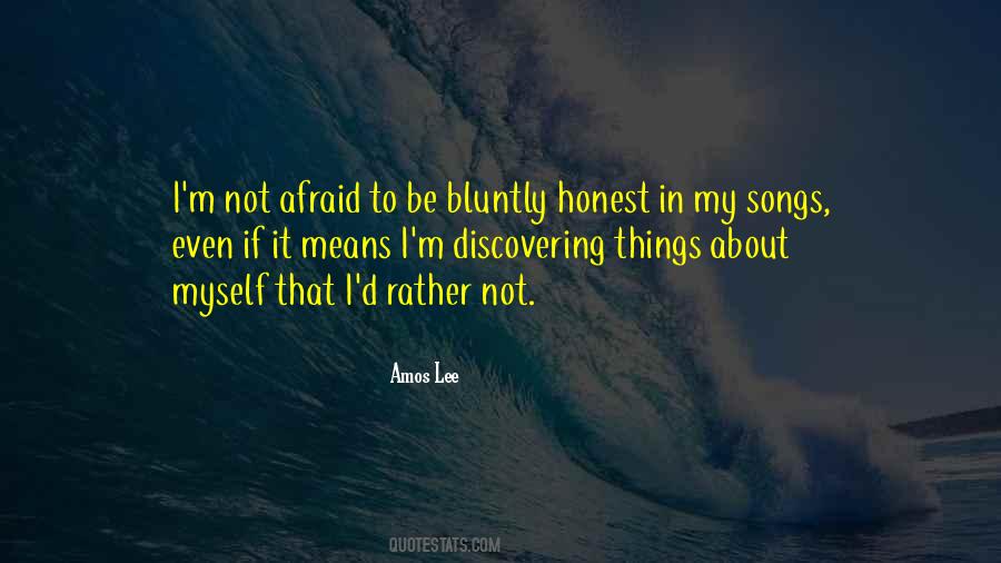 Bluntly Quotes #1618451