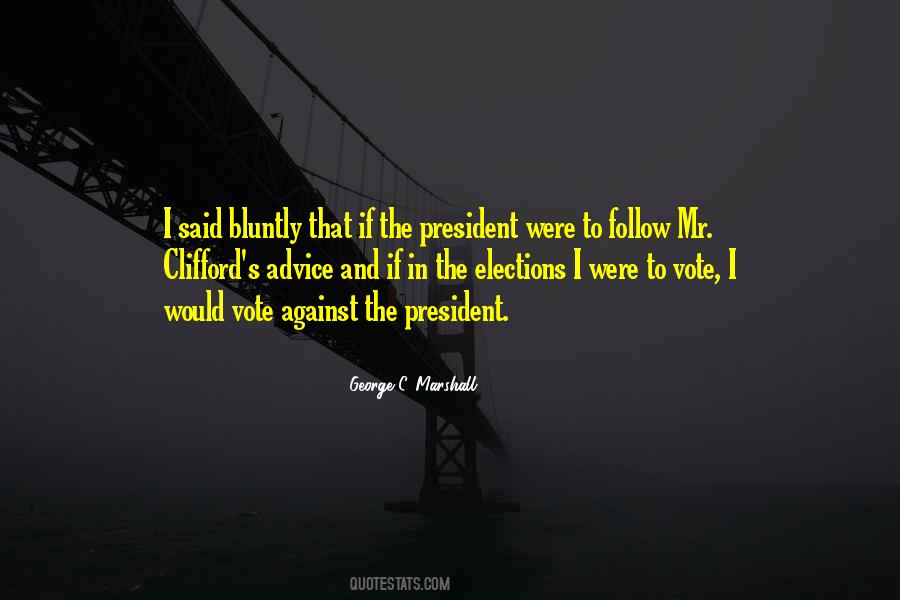Bluntly Quotes #1650331