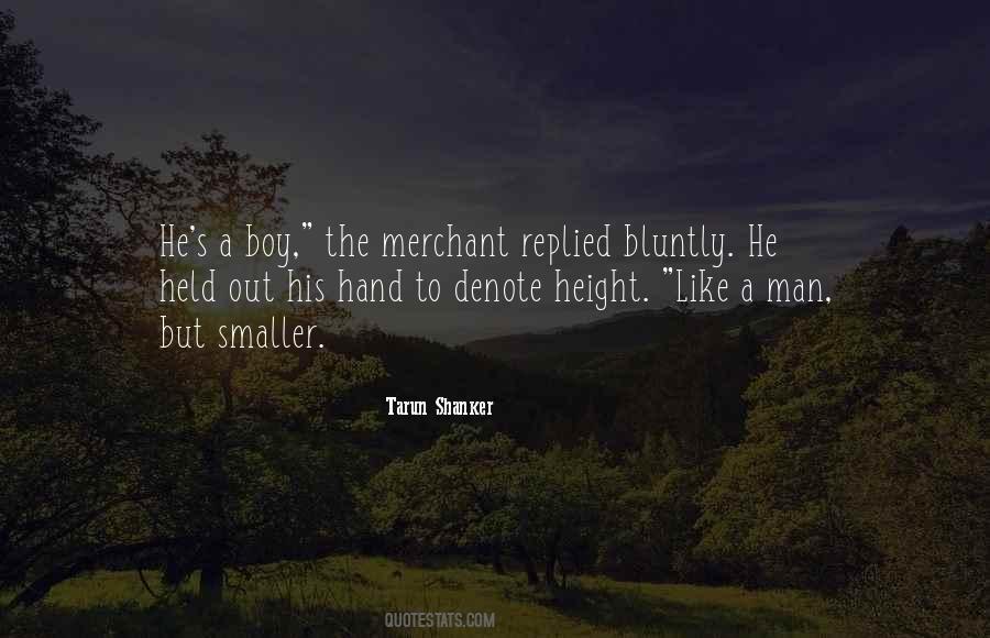 Bluntly Quotes #1873358