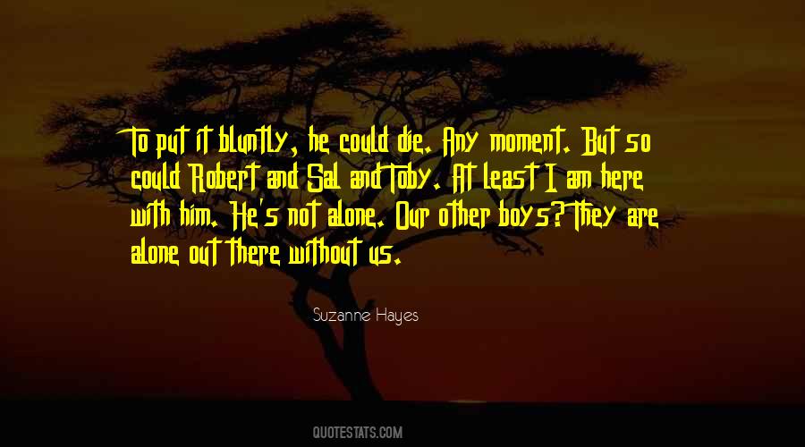 Bluntly Quotes #358469