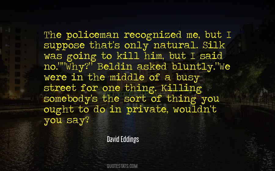 Bluntly Quotes #391809