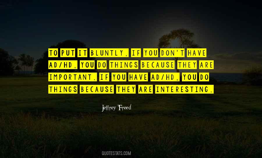 Bluntly Quotes #90389