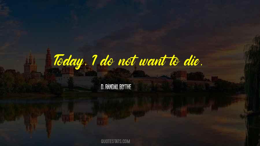 Blythe's Quotes #455095