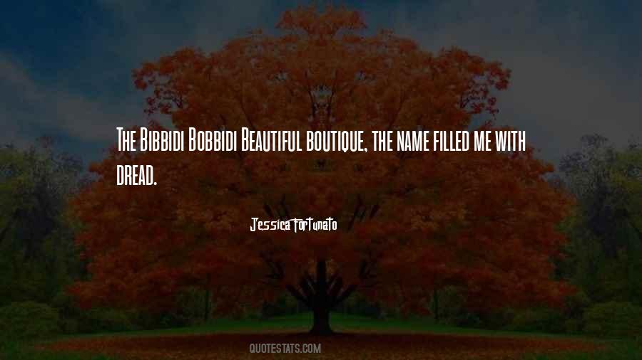 Bobbidi Quotes #552689