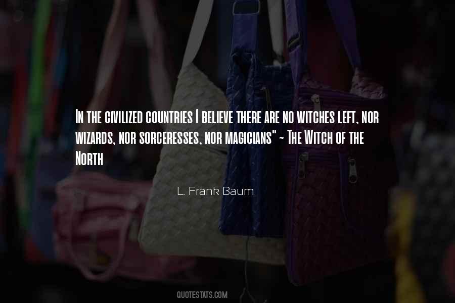 Quotes About Sorceresses #1041716