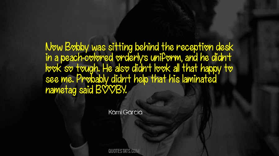 Bobby's Quotes #441076