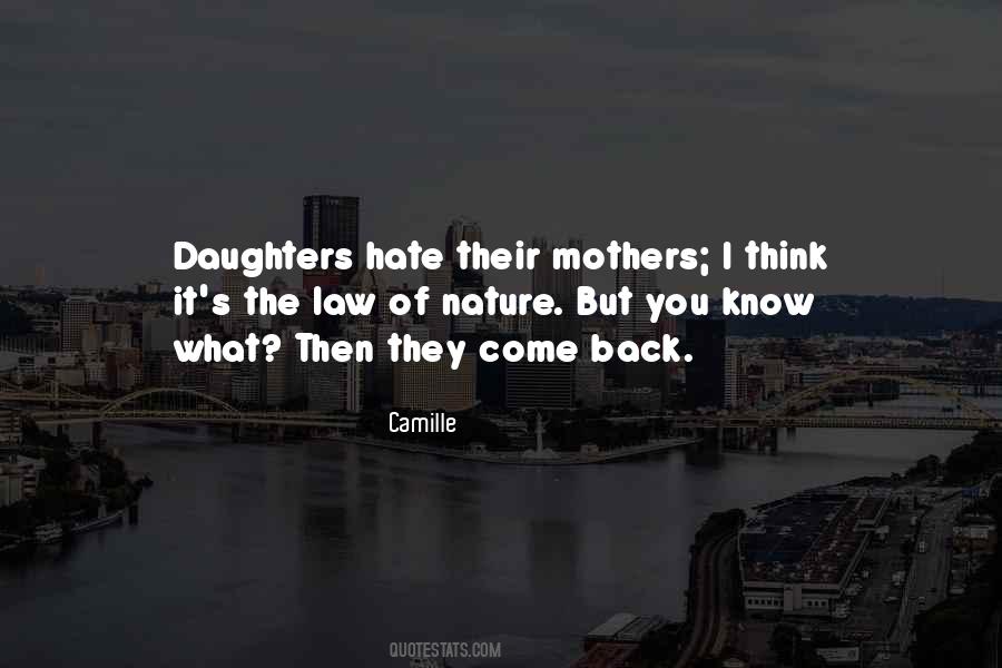 Quotes About Your Mother Hate #373273