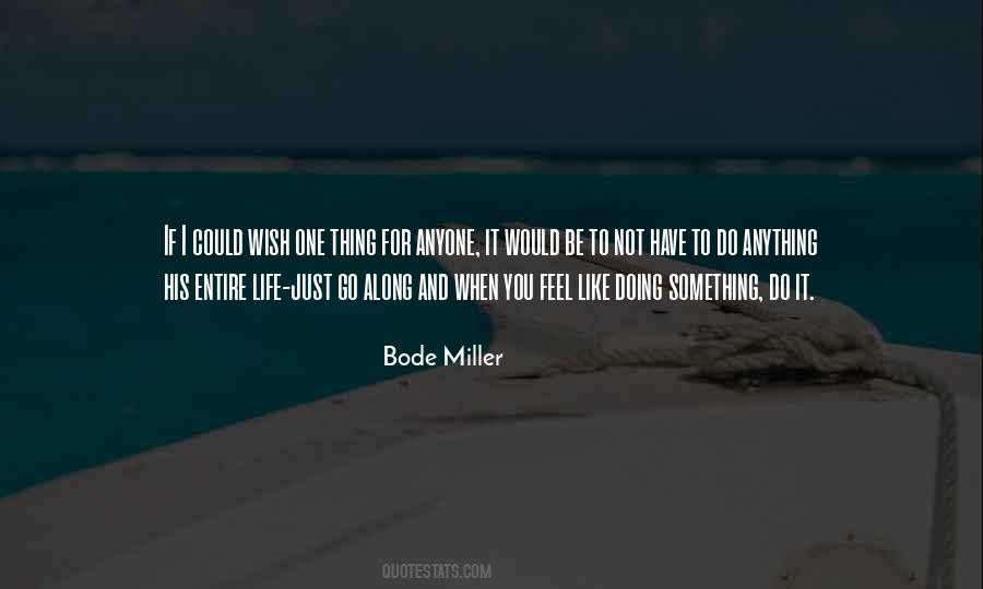 Bode Quotes #1525247