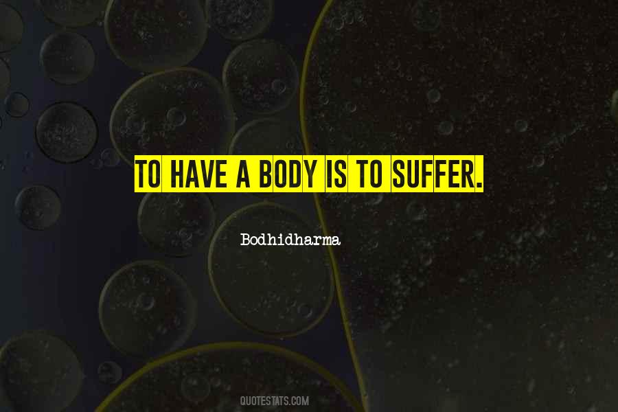 Bodhidharma's Quotes #1514084