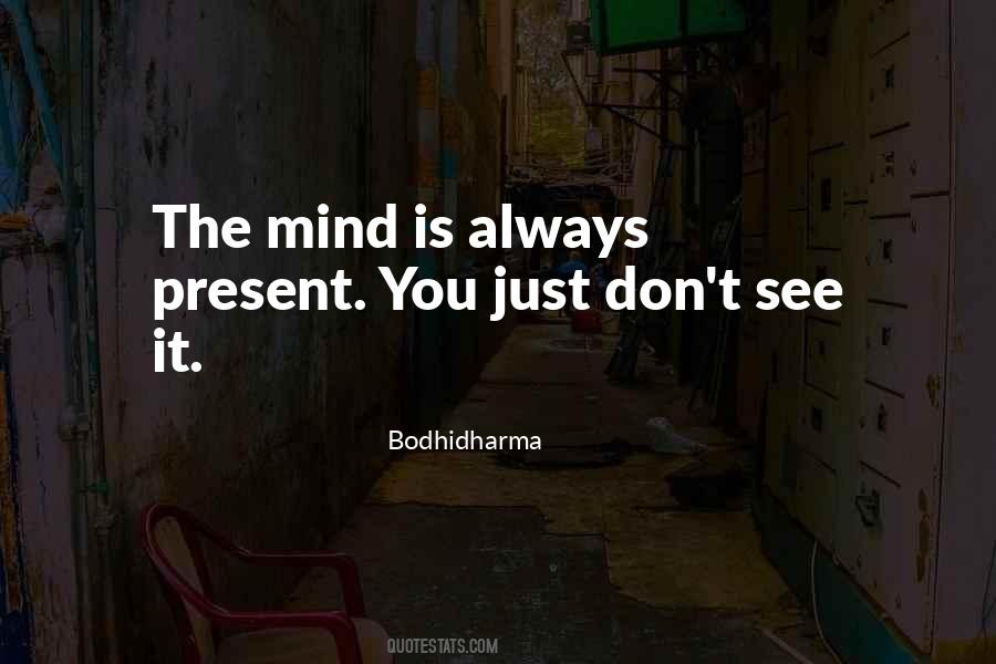 Bodhidharma's Quotes #295873