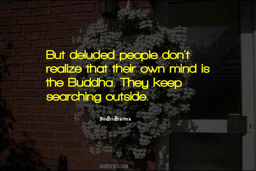 Bodhidharma's Quotes #377518