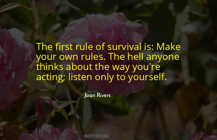 Quotes About Only Thinking About Yourself #118243