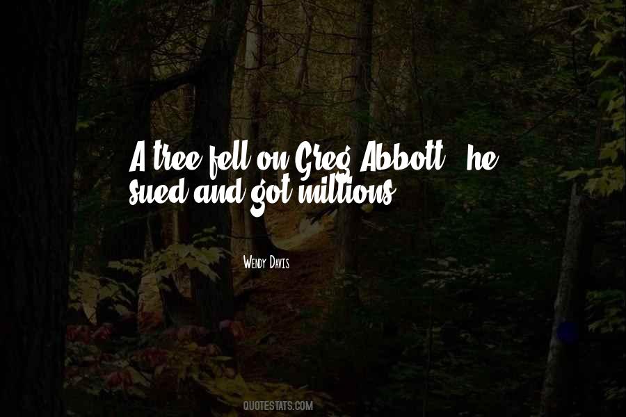 Quotes About Abbott #1257693