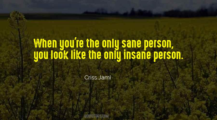 Quotes About Person You Like #113480