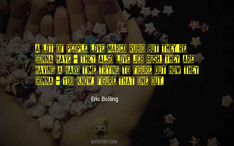 Bolling Quotes #1743457