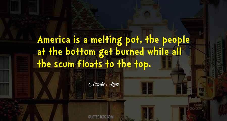 Quotes About America Melting Pot #1342174