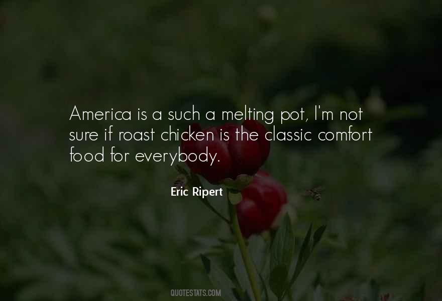 Quotes About America Melting Pot #717981